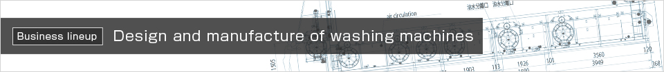 Design and manufacture of washing machines
